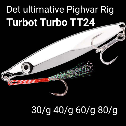 TURBO TURBOT #18 Pighvar Rig